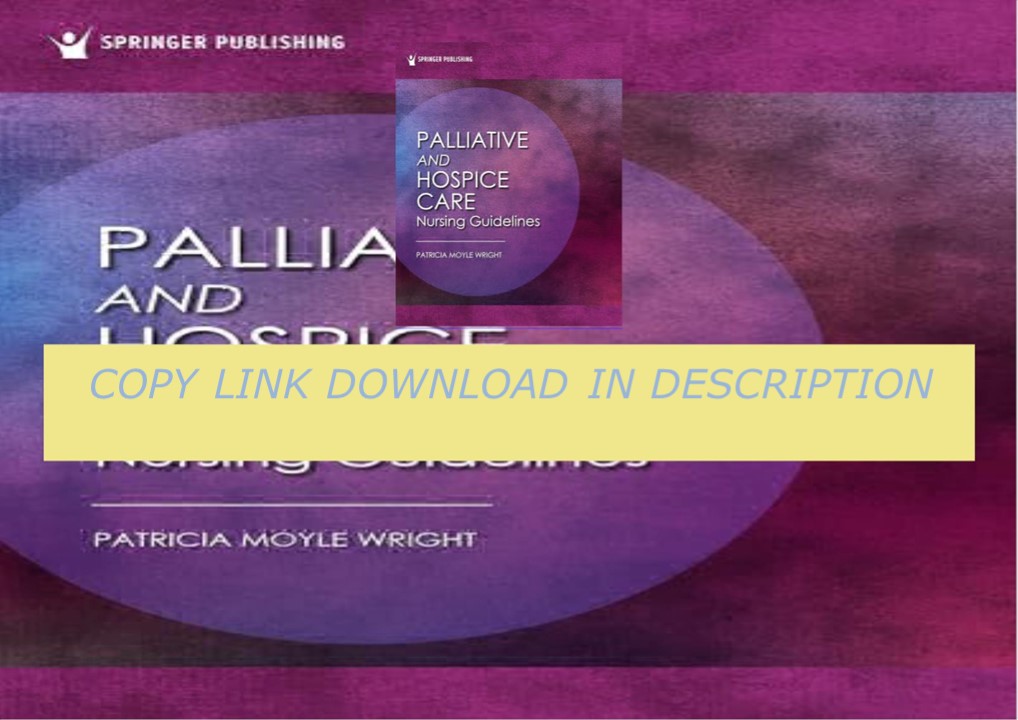 PPT – Pdf⚡️(read ️online) Palliative and Hospice Nursing Care ...