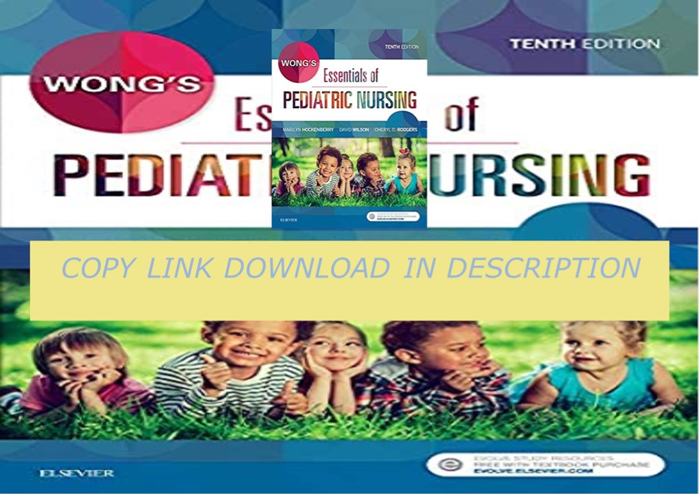 Download ⚡️[EBOOK]❤️ Wong's Essentials of Pediatric Nursing 10th Edition