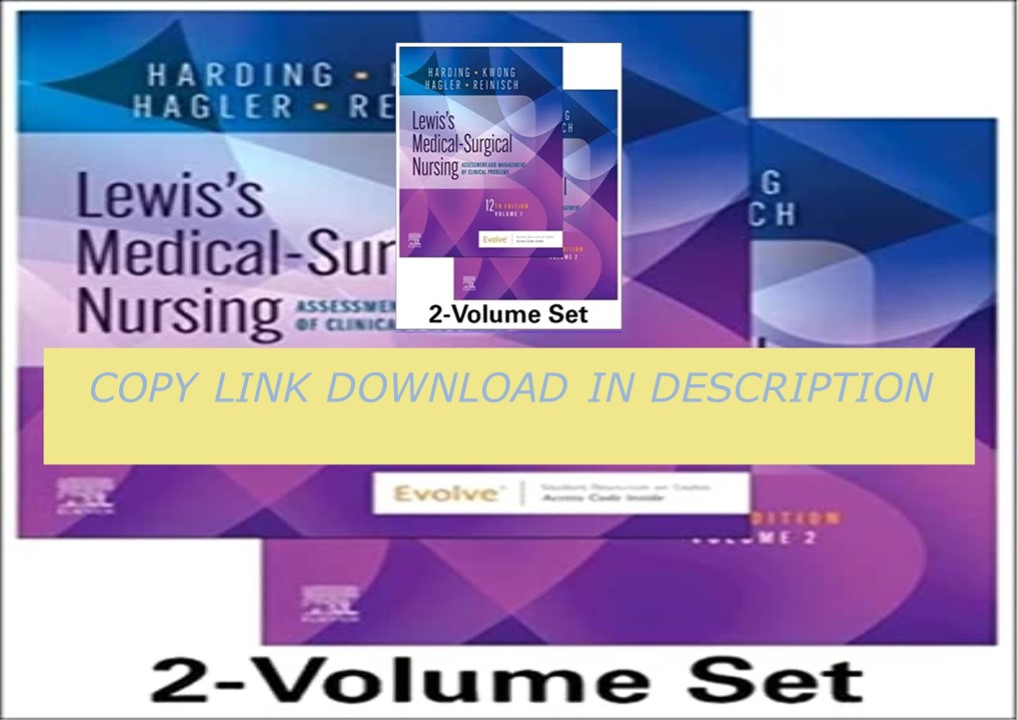 Download ⚡️(PDF)❤️ Lewis's Medical-Surgical Nursing - 2-Volume Set 12th Edition