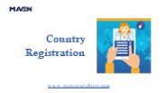 Country Registration: Expert Medical Device and IVD Device Consultancy