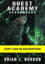 Download Quest Academy: Scavengers Kindle Edition