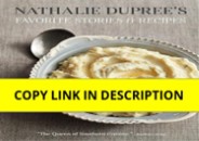 PDF Nathalie Dupree's Favorite Stories & Recipes