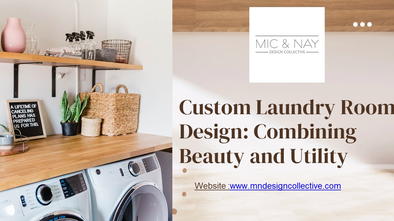Custom Laundry Room Design Combining Beauty and Utility (1)