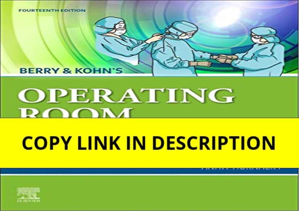 READ [PDF] Berry & Kohn's Operating Room Technique - E-Book