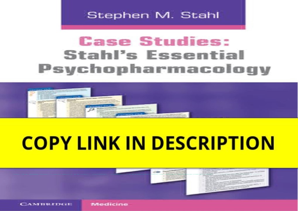 PDF Case Studies: Stahl's Essential Psychopharmacology: Volume 1