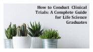 How to conduct clinical trial