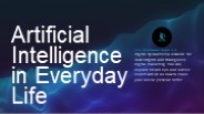 Artificial Intelligence in everyday life (1)