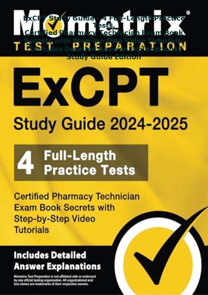 Download ⚡️ ExCPT Study Guide - 4 Full-Length Practice Tests, Certified