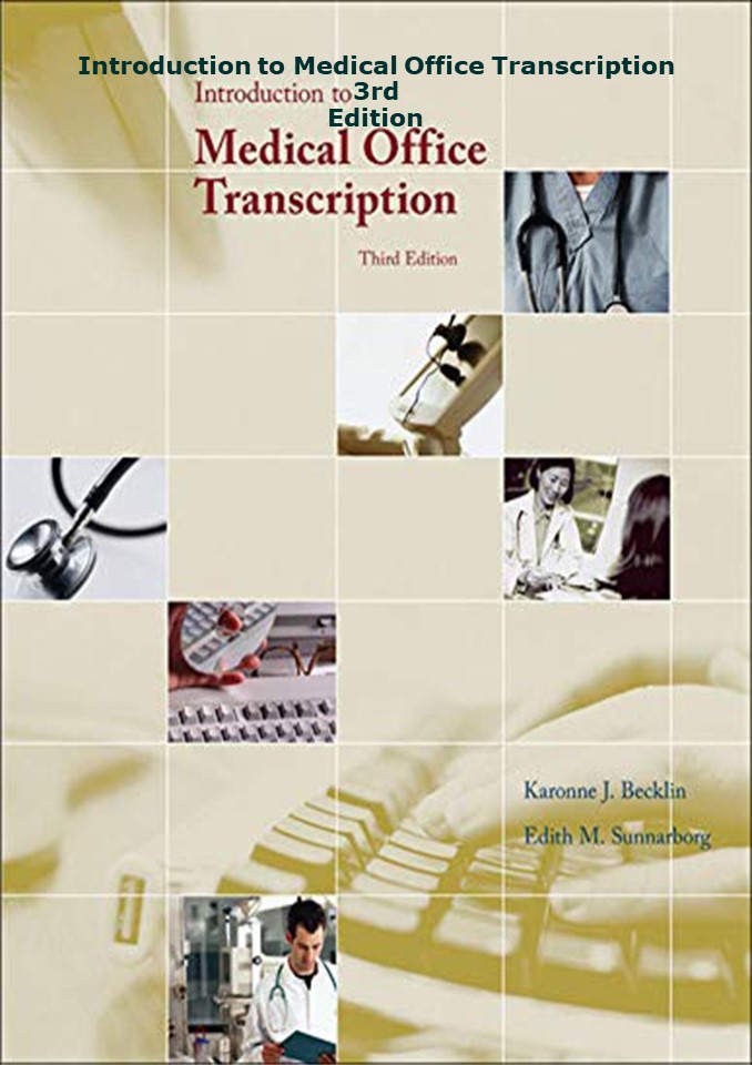 [Download ]⚡️PDF✔️ Introduction to Medical Office Transcription     3rd Edition