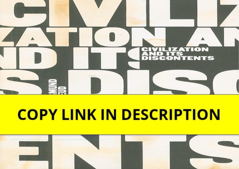 READ [PDF] Civilization and Its Discontents
