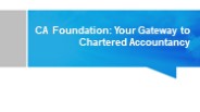 CA Foundation: Your Gateway to Chartered Accountancy
