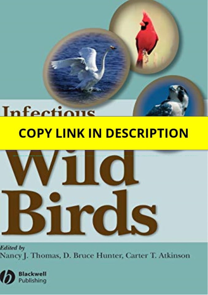 [PDF] Infectious Diseases of Wild Birds 1st Edition Full