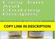 download⚡️❤️ Easy Jam And Chutney Recipes