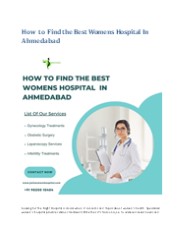 How to Find the Best Womens Hospital In Ahmedabad