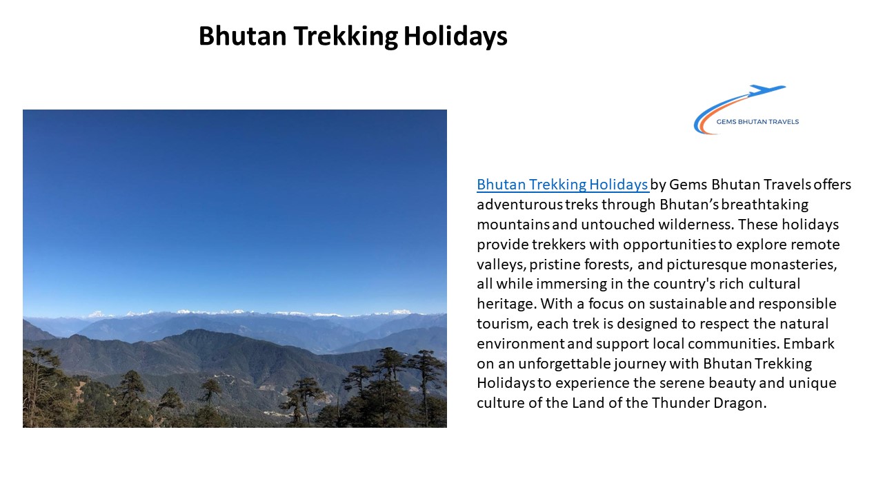 Bhutan Trekking Holidays