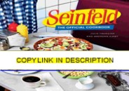 ⚡PDF_ Seinfeld: The Official Cookbook
