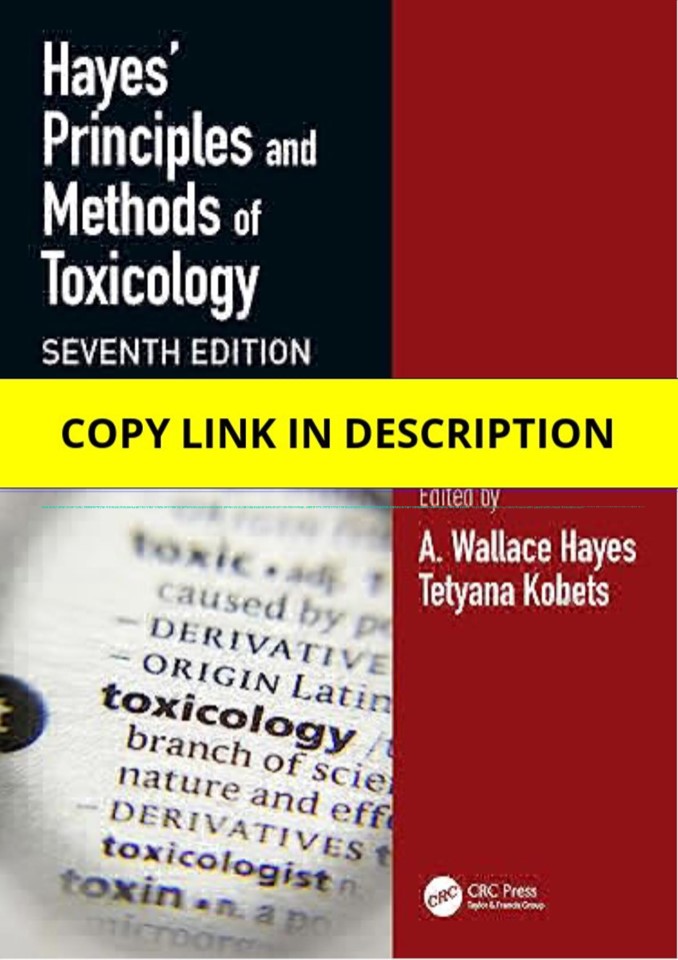 Download Hayes' Principles and Methods of Toxicology 7th Edition, Kindle Edition Full