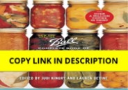 ❤️PDF⚡️ Ball Complete Book of Home Preserving