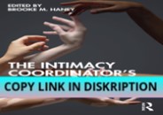 READ [PDF] The Intimacy Coordinator's Guidebook