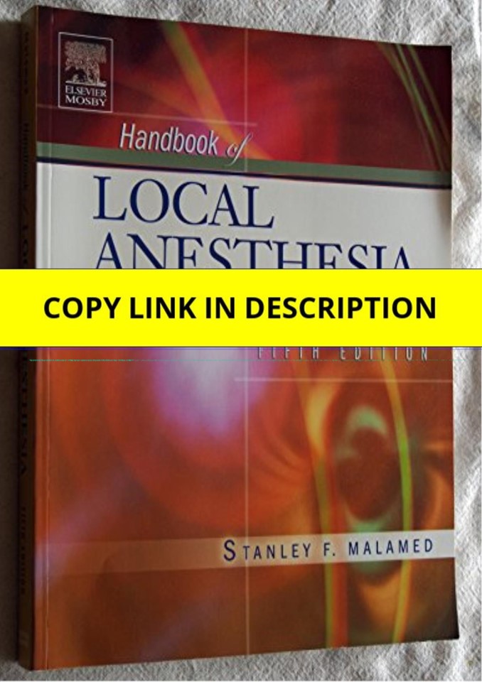 Download Handbook of Local Anesthesia 5th Edition Kindle
