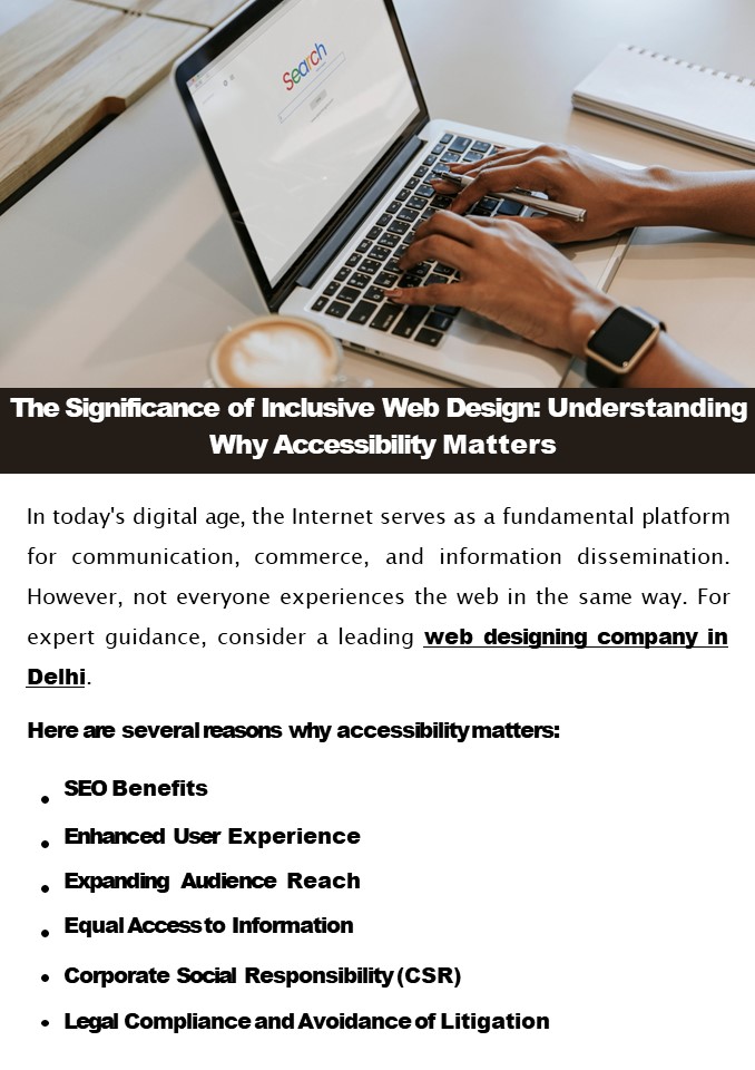 The Significance of Inclusive Web Design: Understanding Why Accessibility Matters