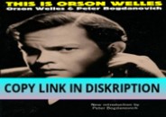 [PDF] DOWNLOAD This Is Orson Welles