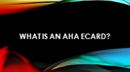 What is an AHA eCard?