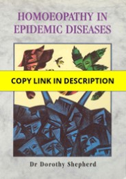 Download Homoeopathy in Epidemic Diseases Kindle