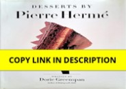 PDF(readonline) Desserts by Pierre Herme