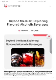 Beyond the Buzz: Exploring Flavored Alcoholic Beverages