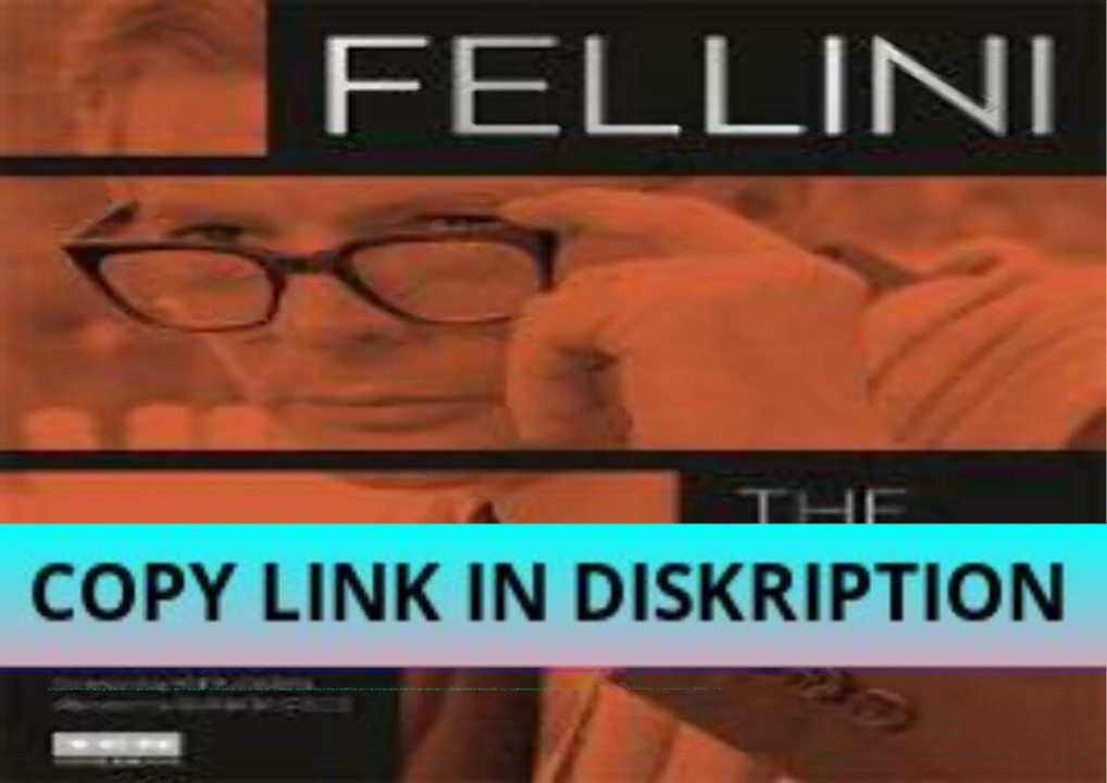 EPUB DOWNLOAD Fellini: The Sixties (Turner Classic Movies)