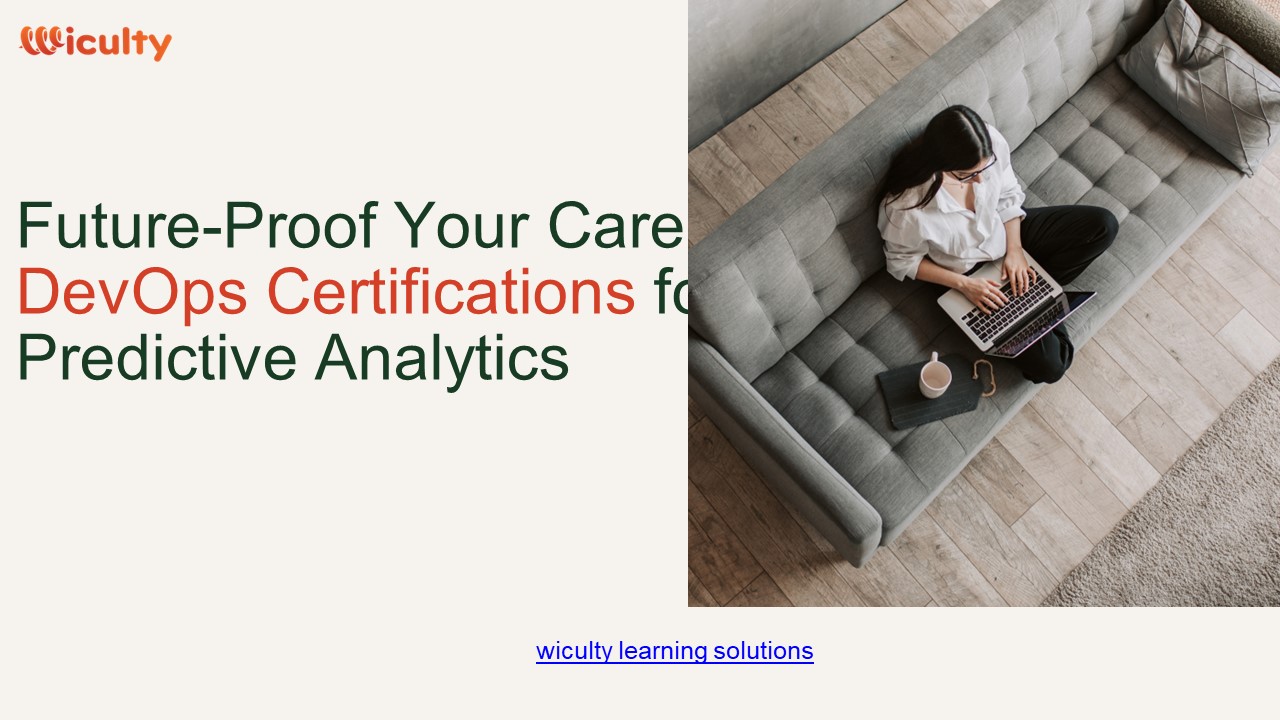 Future-Proof Your Career: DevOps Certifications for Predictive Analytics