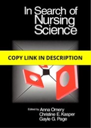 Download In Search of Nursing Science 1st Edition Free