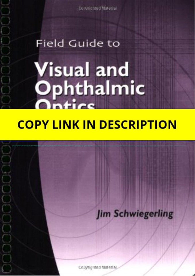 (PDF) Field Guide to Visual and Ophthalmic Optics (SPIE Vol. FG04) Full