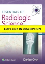 (PDF) Essentials of Radiologic Science 2nd Edition Kindle