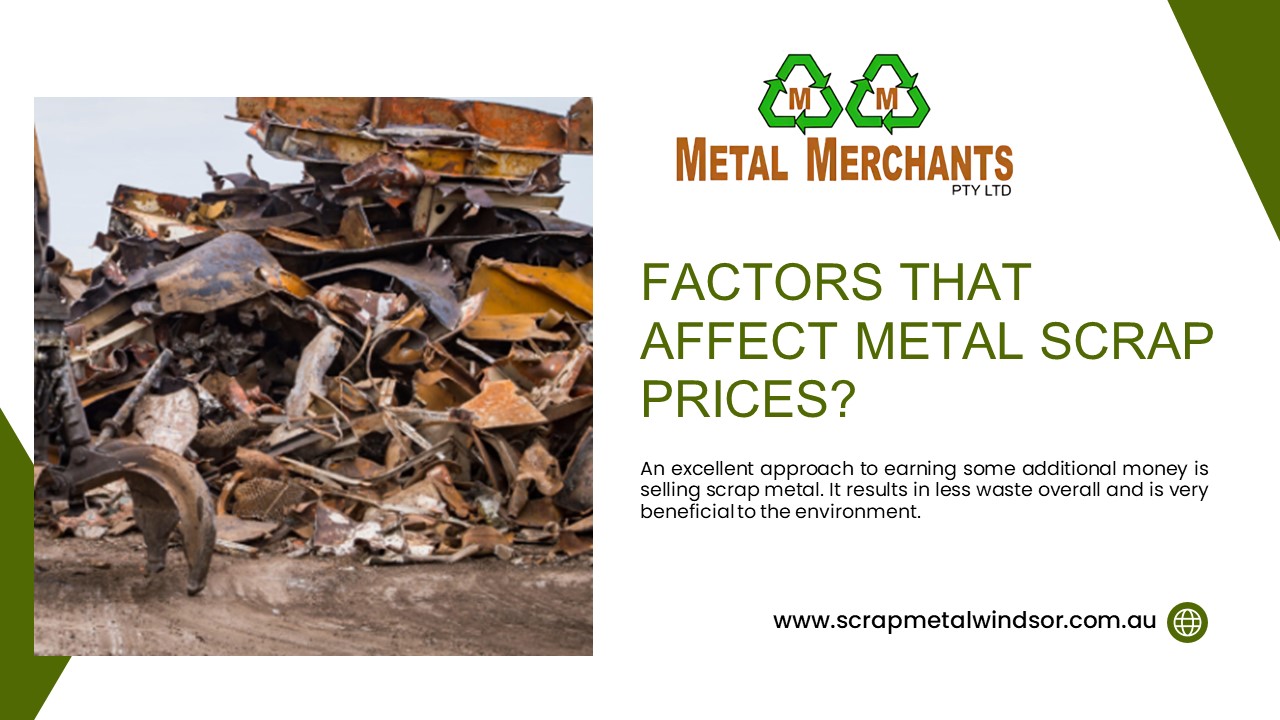 Factors that affect metal scrap prices