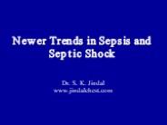Newer Trends in Sepsis and Septic Shock