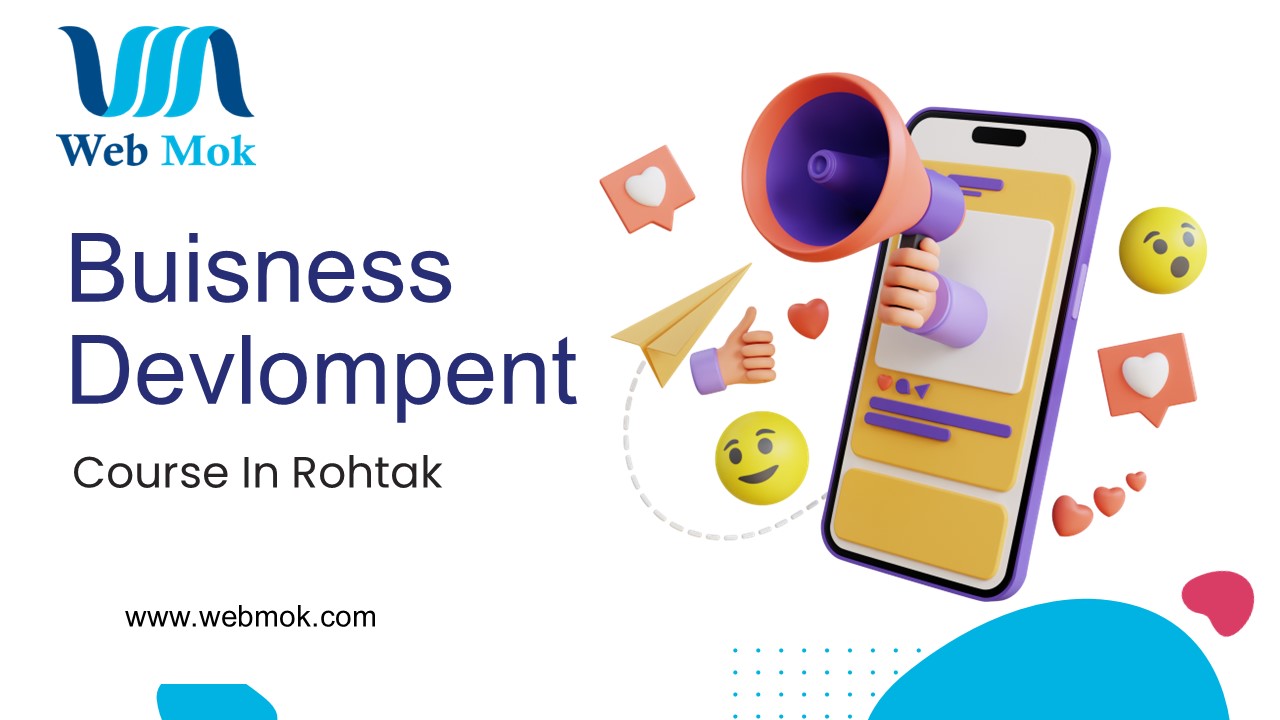 Buisness Devlopment course in rohtak In Affordable Price