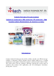 Vintech Polymers Private Limited: Industrial Containers, ABS container, PP container,  Heat Transfer labels Manufacturer & Supplier in India