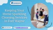 Cleaning Services in Fort Wayne Indiana (1)