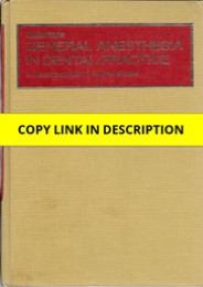 Download Monheim's General anesthesia in dental practice Full