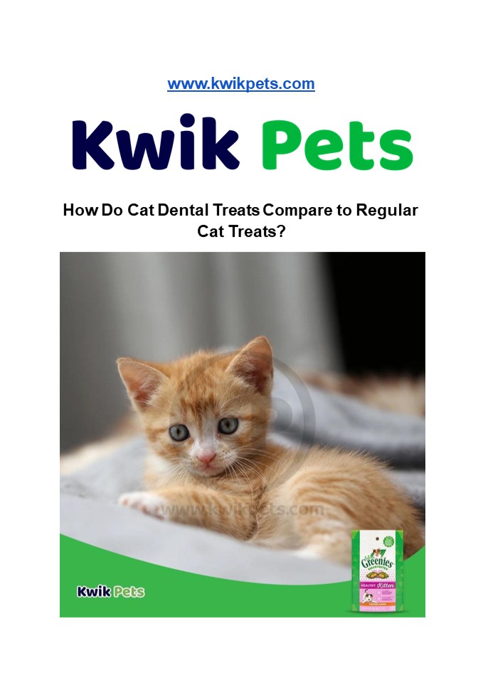 How Do Cat Dental Treats Compare to Regular Cat Treats?
