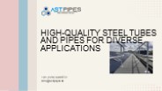 High-Quality Steel Tubes and Pipes for Diverse Applications