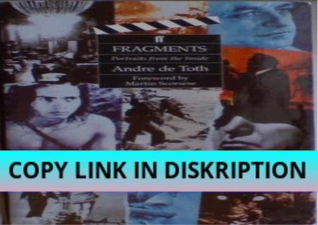 [PDF] DOWNLOAD Fragments: Portraits from the Inside