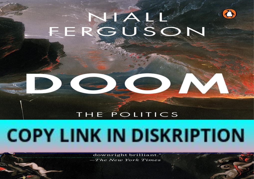 get [PDF] DOWNLOAD Doom: The Politics of Catastrophe