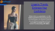 Lingerie Trends: Embrace Your Confidence