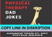 [PDF READ] Free Physical Therapy Dad Jokes