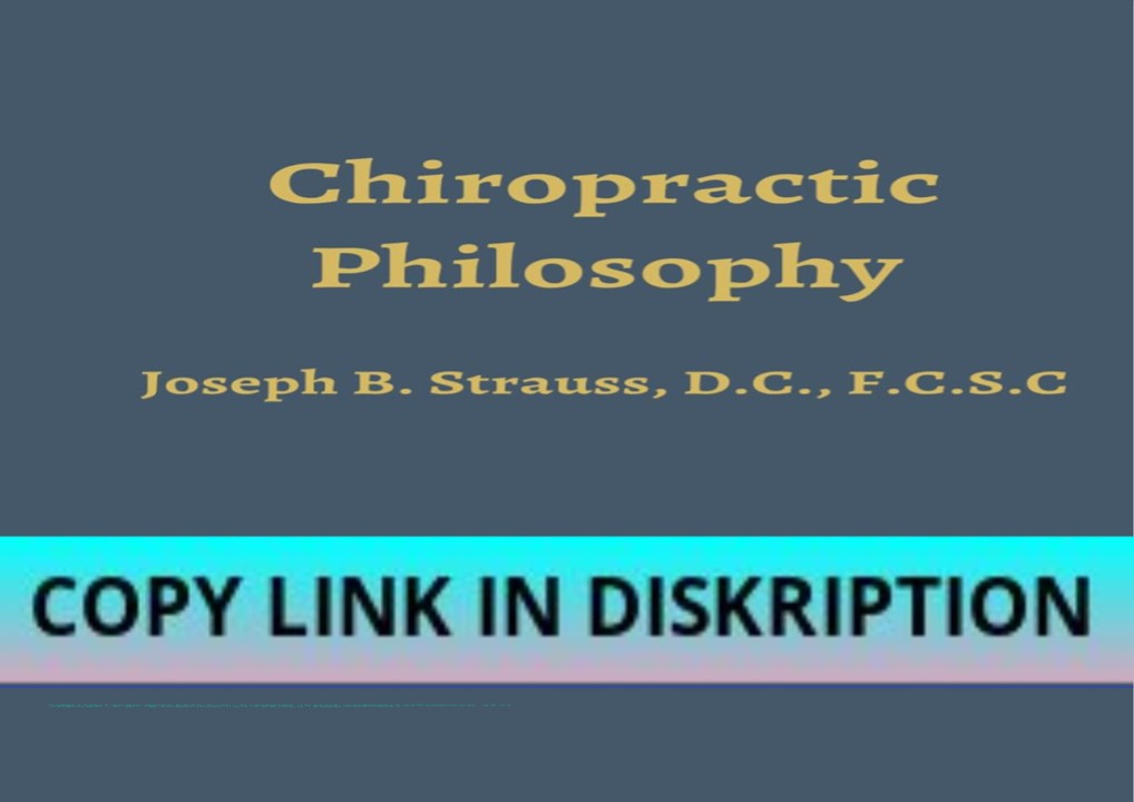 get [PDF] DOWNLOAD Chiropractic Philosophy