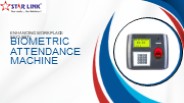 "Revolutionize Your Workforce with Biometric Attendance Machines"