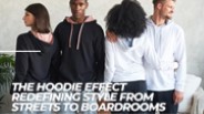 The Hoodie Effect Redefining Style From Streets to Boardrooms